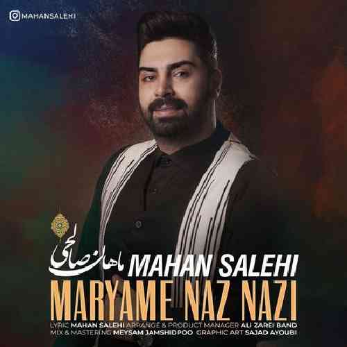 ماهان صالحی مریم ناز نازی